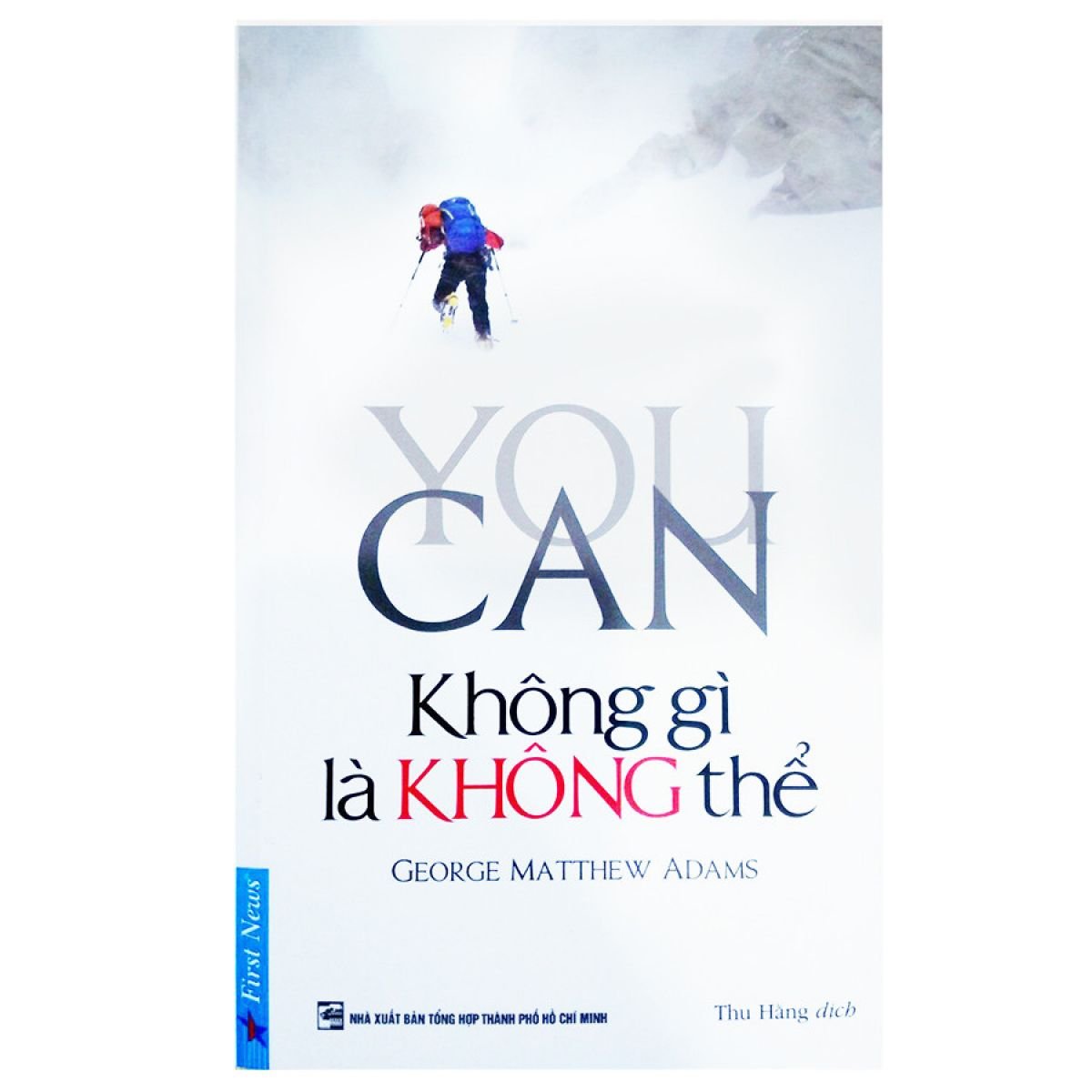 Không gì là không thể - George Matthew Adams