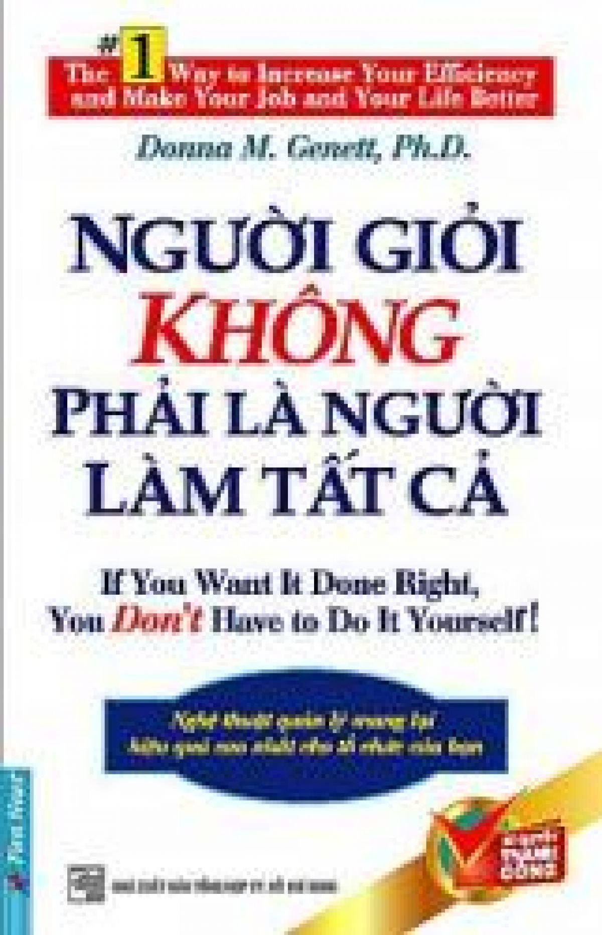 Người giỏi không phải người làm tất cả