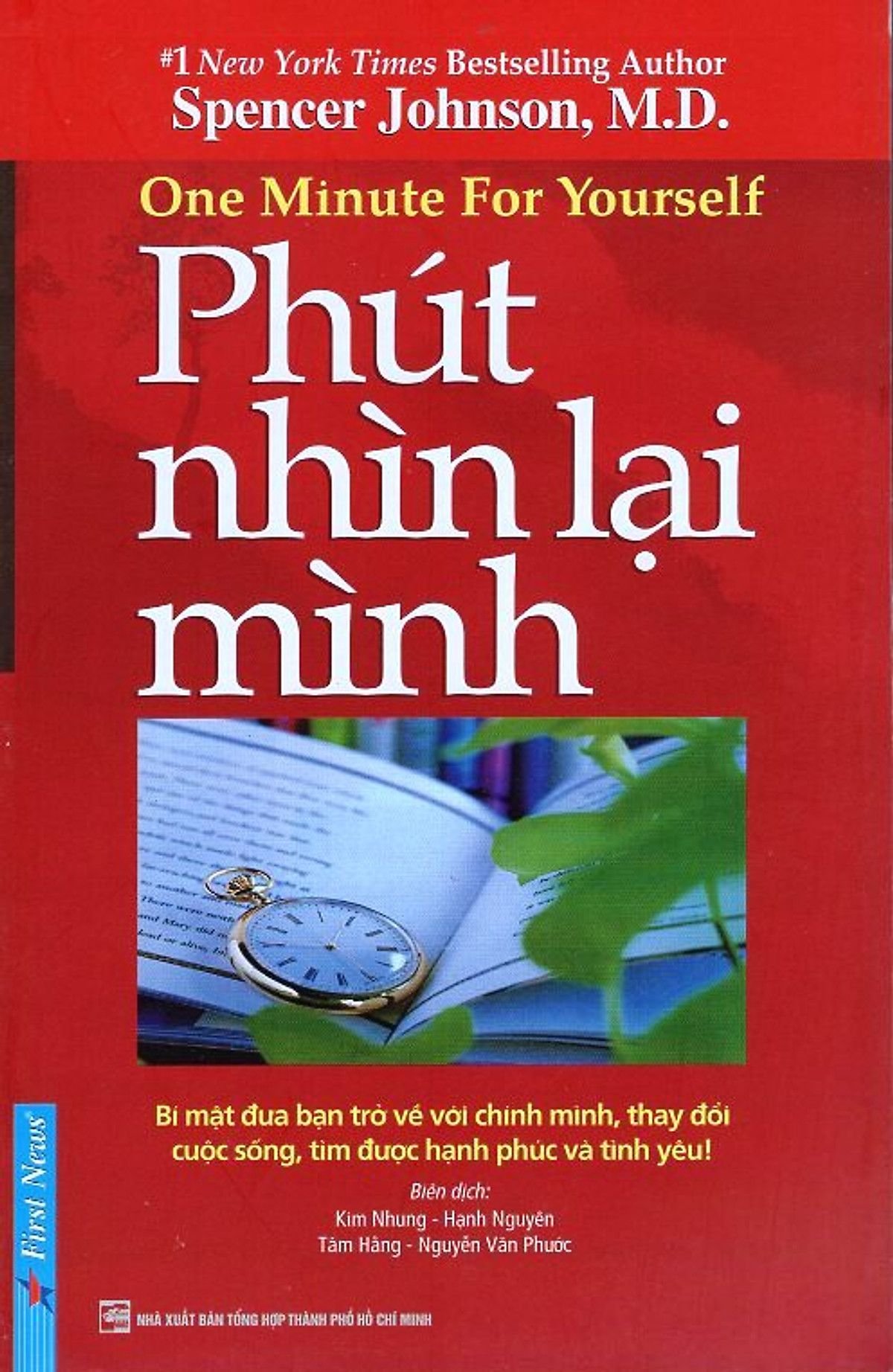Ph&uacute;t nh&igrave;n lại m&igrave;nh - Spencer Johnson