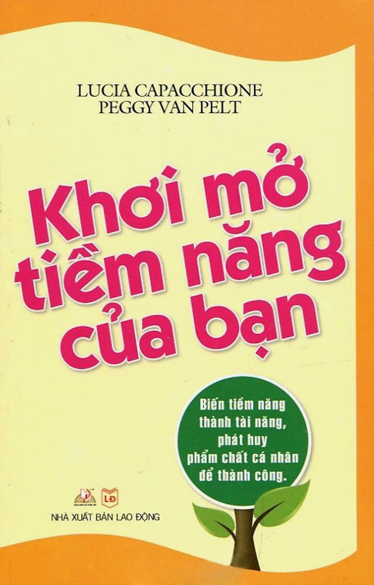 Khơi mở tiềm năng của bạn - Lucia Capacchione, Peggy Van Pelt